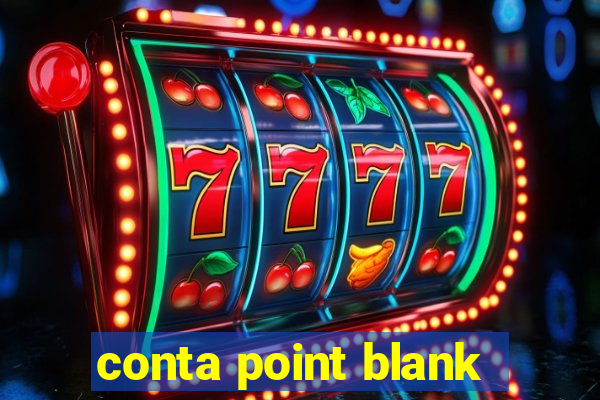 conta point blank