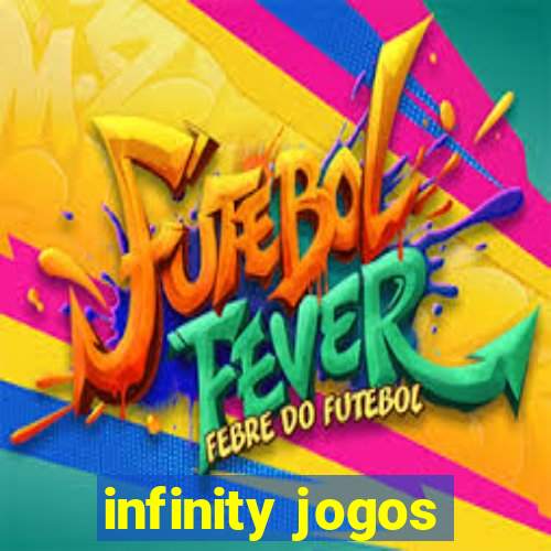 infinity jogos