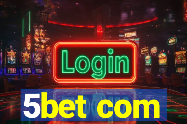 5bet com