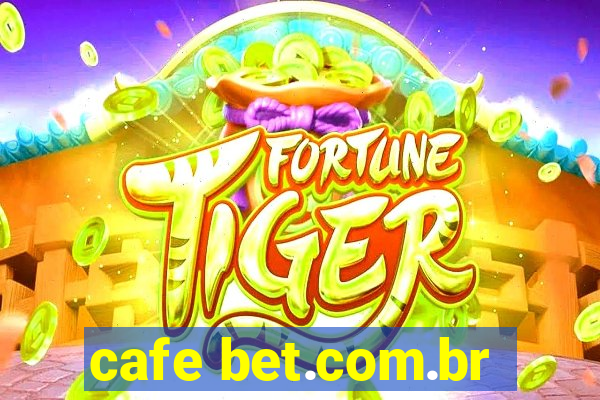 cafe bet.com.br