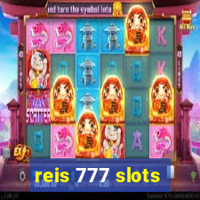 reis 777 slots