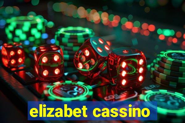 elizabet cassino