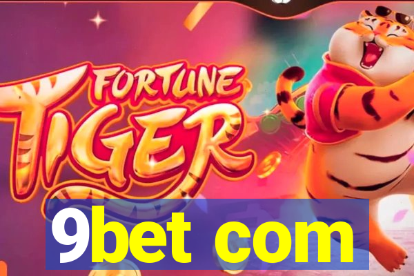 9bet com