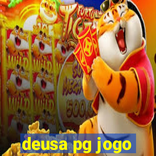 deusa pg jogo