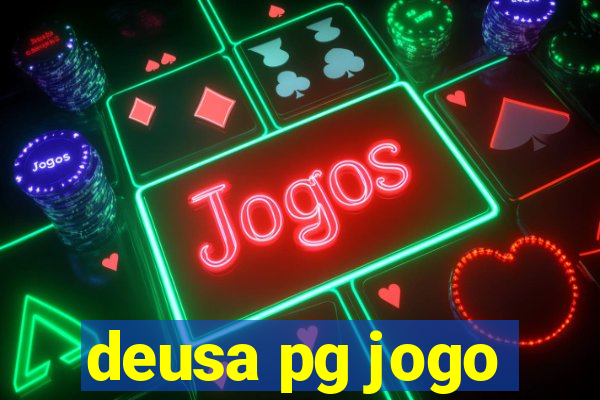deusa pg jogo