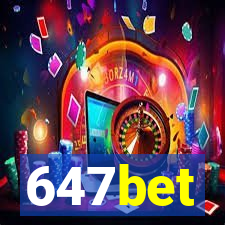 647bet