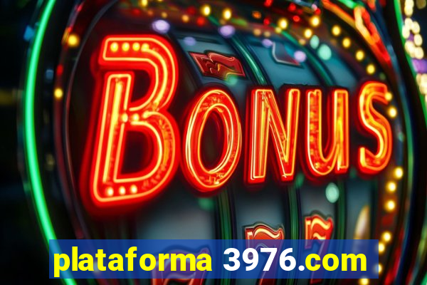 plataforma 3976.com