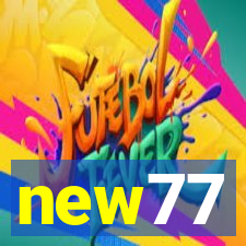 new77