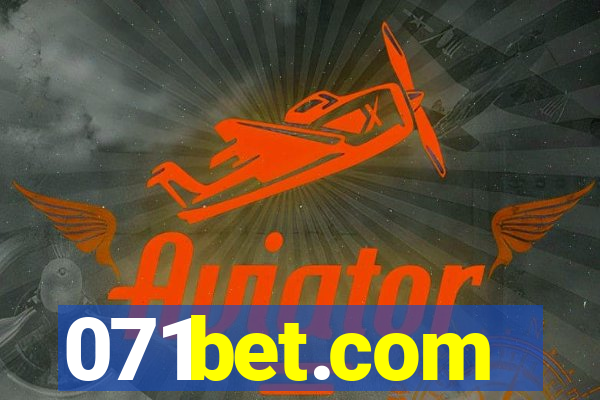 071bet.com