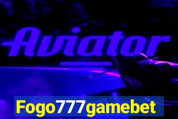 Fogo777gamebet