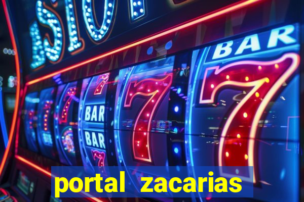 portal zacarias raiam santos