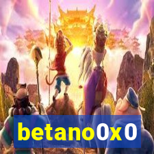 betano0x0