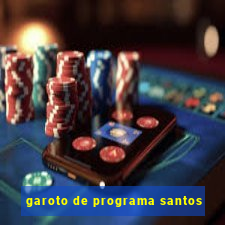 garoto de programa santos