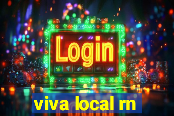 viva local rn