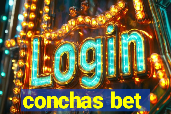 conchas bet