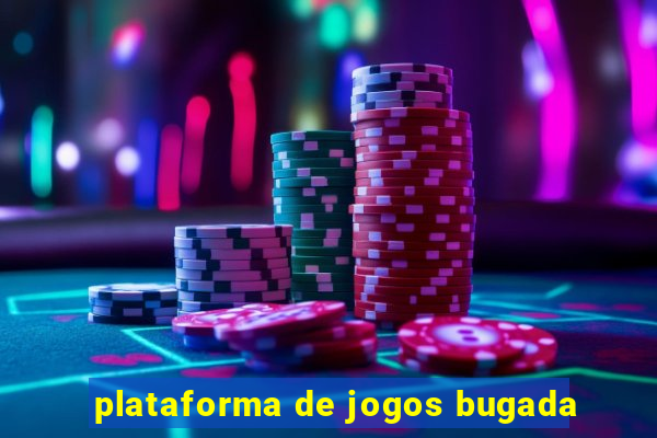 plataforma de jogos bugada