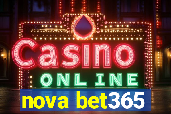 nova bet365