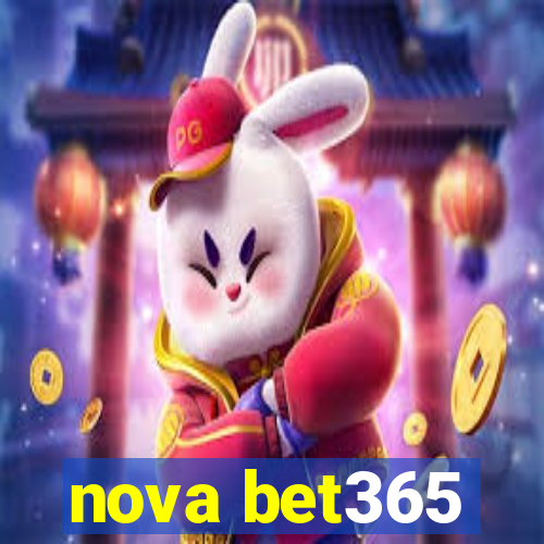 nova bet365