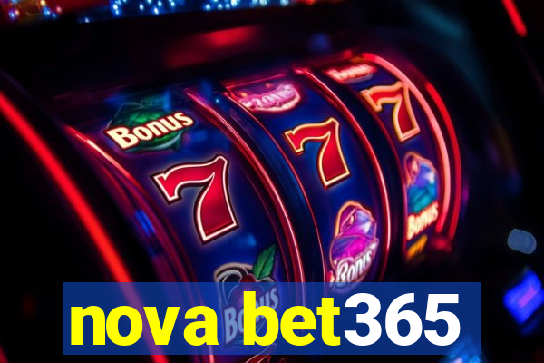 nova bet365