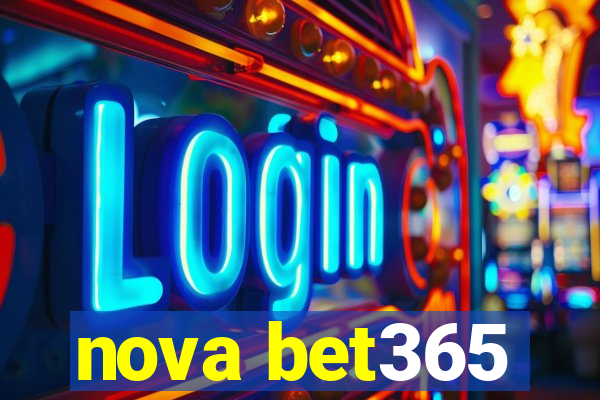 nova bet365