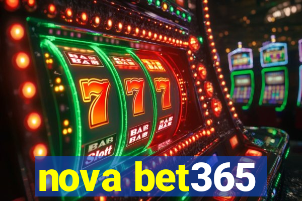 nova bet365