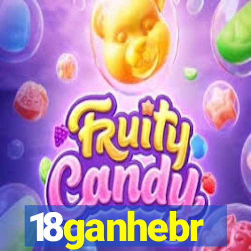 18ganhebr