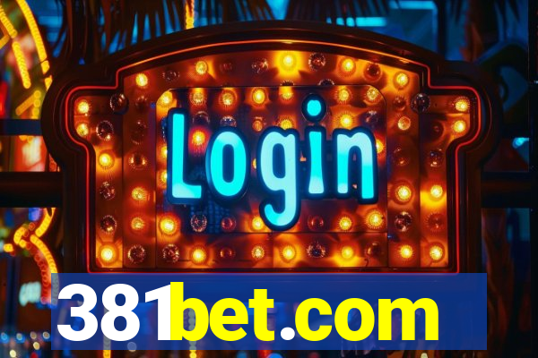 381bet.com