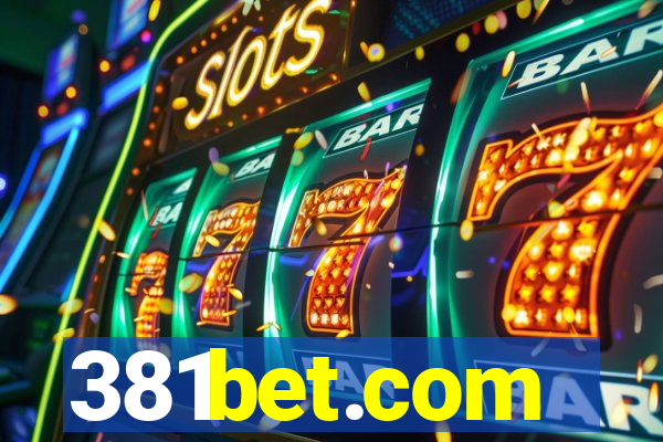 381bet.com