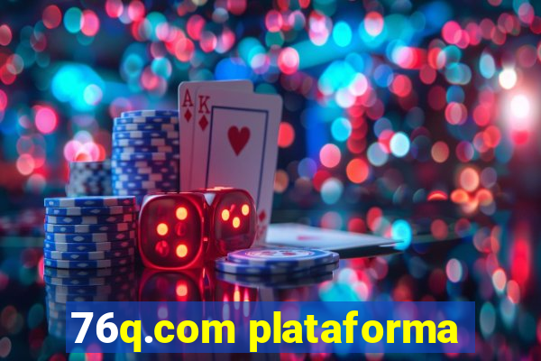 76q.com plataforma