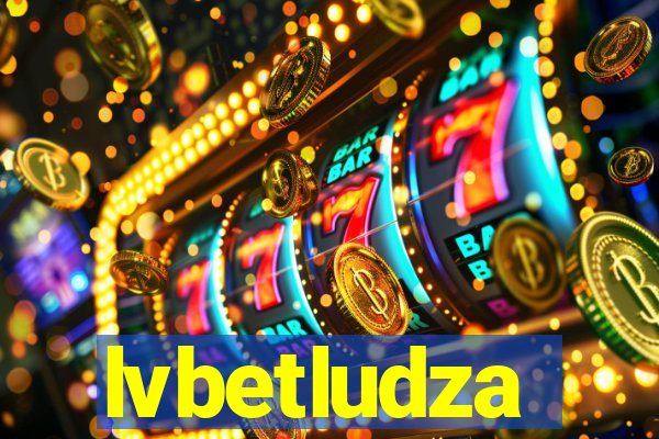 lvbetludza