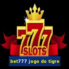 bet777 jogo do tigre