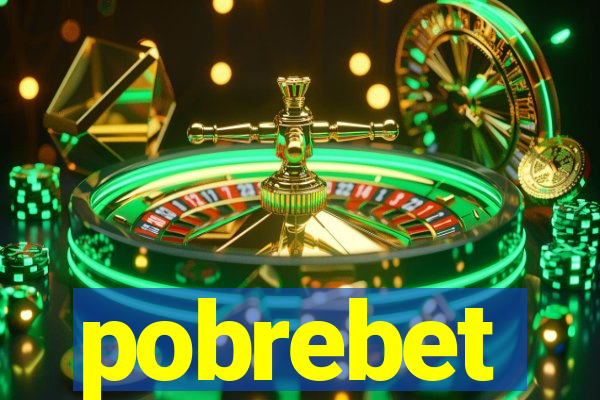 pobrebet