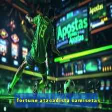 fortune atacadista camisetas