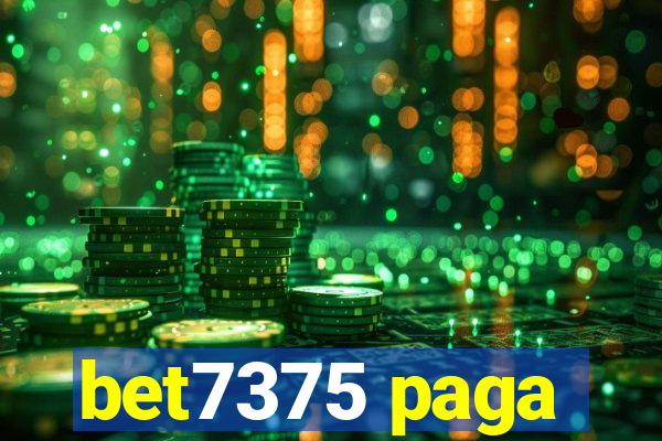 bet7375 paga