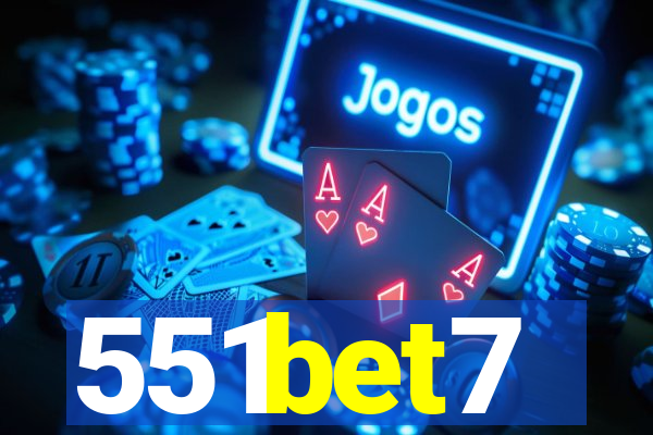 551bet7