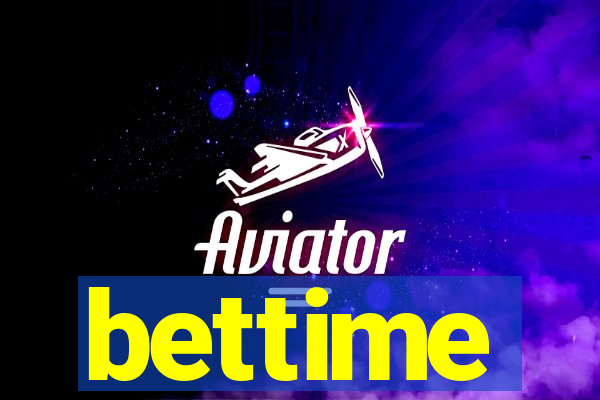 bettime