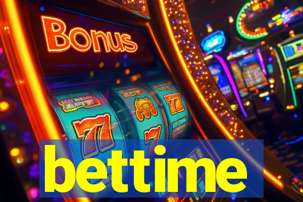 bettime