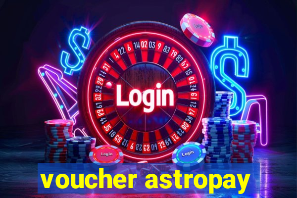 voucher astropay