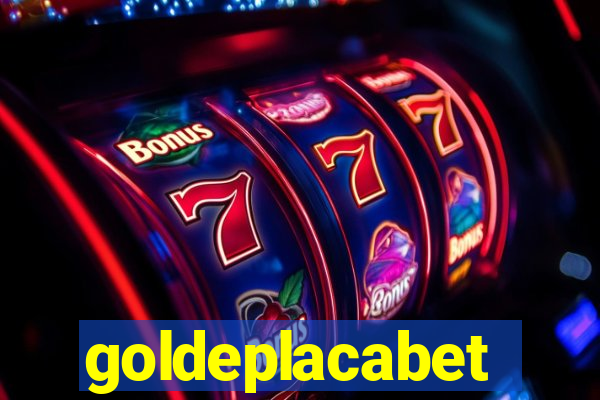 goldeplacabet