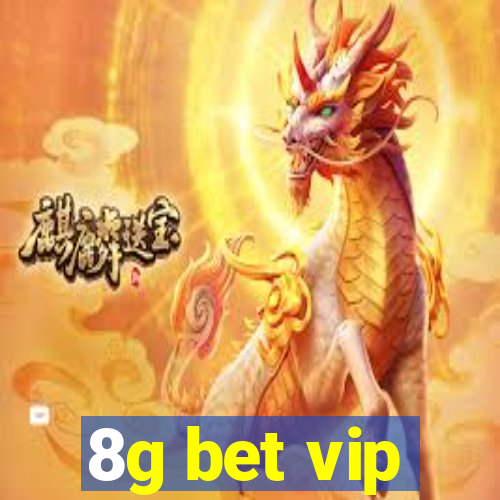 8g bet vip