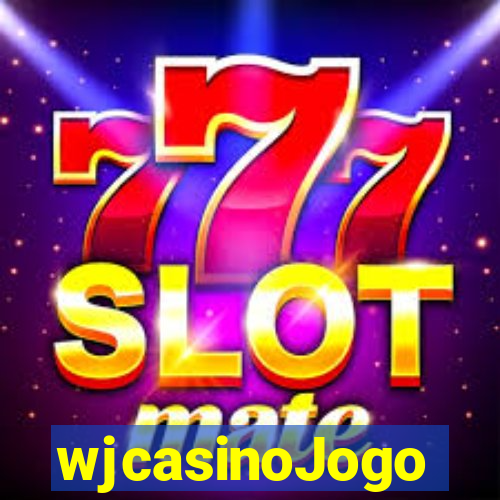 wjcasinoJogo