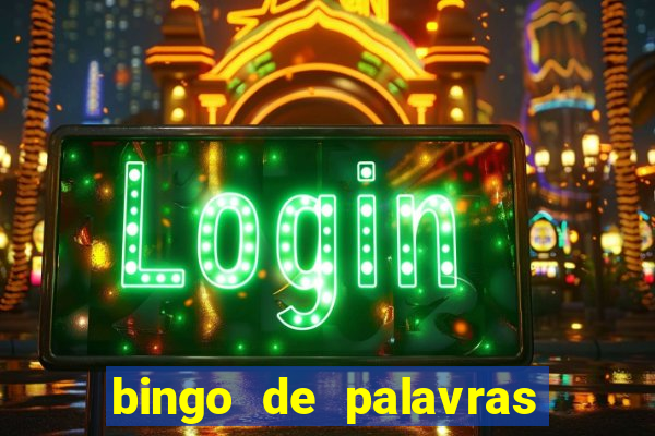 bingo de palavras 3 ano