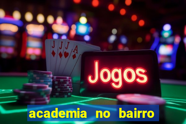 academia no bairro vila nova