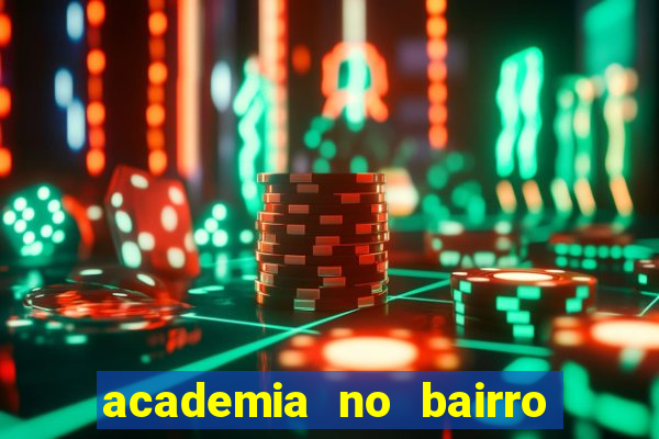 academia no bairro vila nova