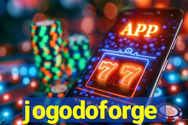 jogodoforge