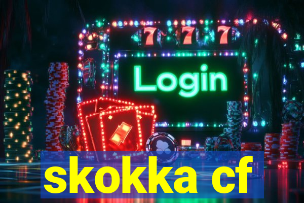 skokka cf