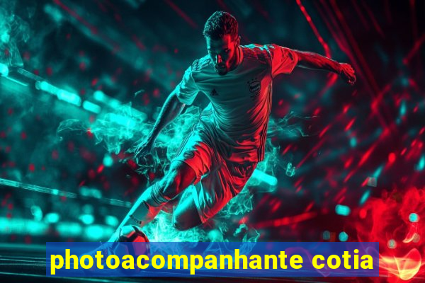 photoacompanhante cotia