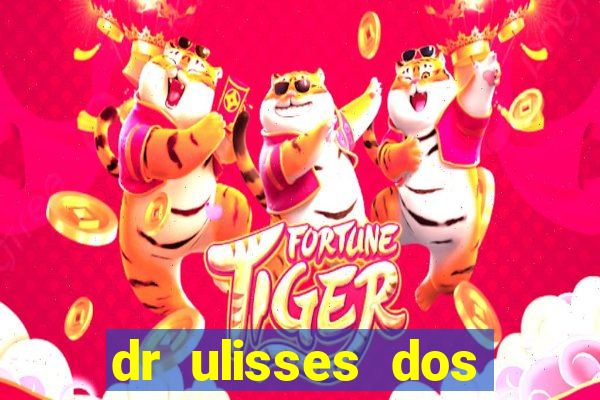 dr ulisses dos santos ortopedista