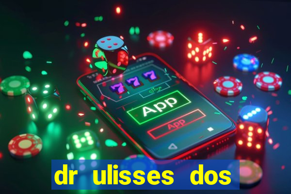 dr ulisses dos santos ortopedista