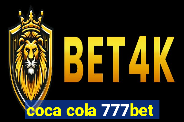 coca cola 777bet